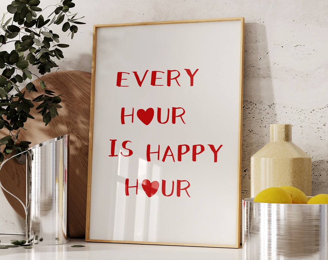 Every Hour Is Happy Hour Bold Red Hand Lettering Bar Cart Poster
