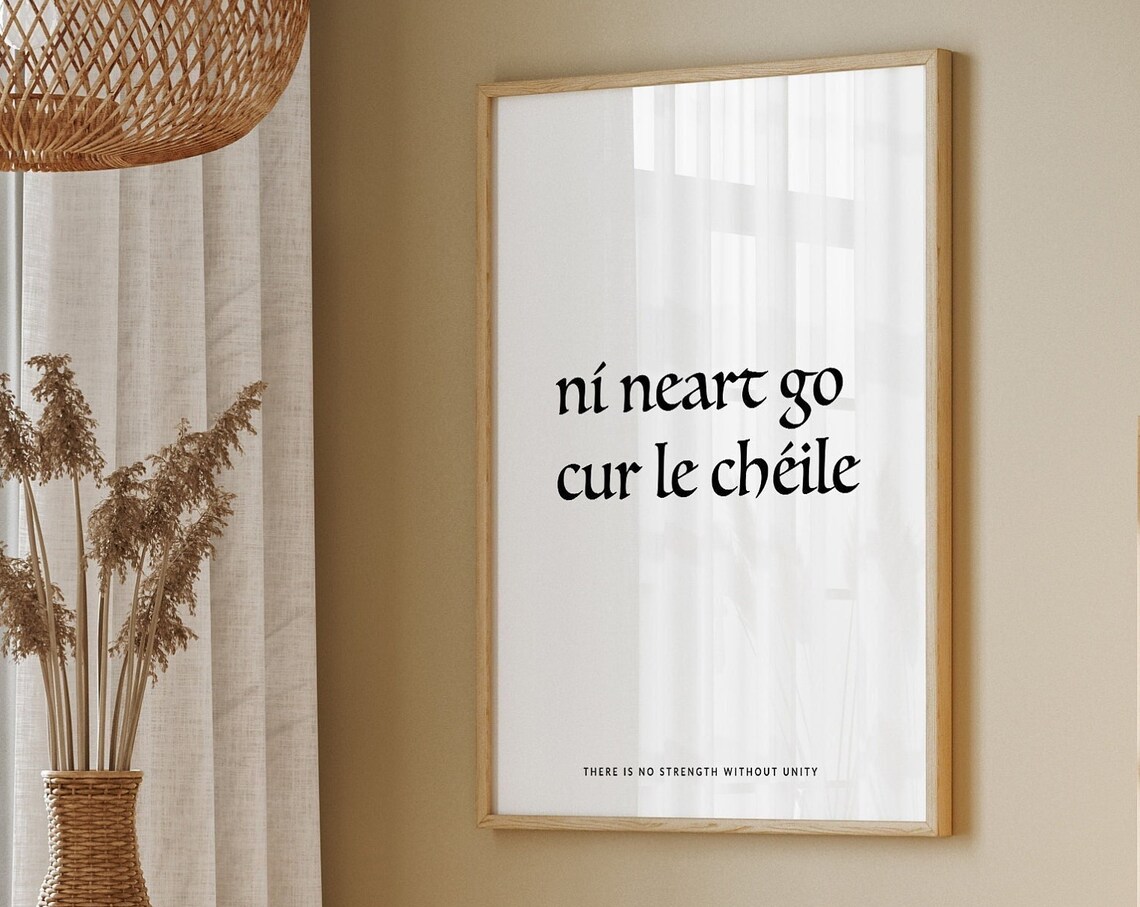 Irish Blessing Art Print, Ní Neart Go Cur Le Chéile - Image 2