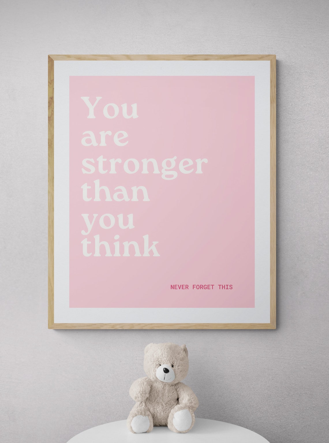 You Are Stronger Than You Think Pink Motivational Quote Poster - Image 3