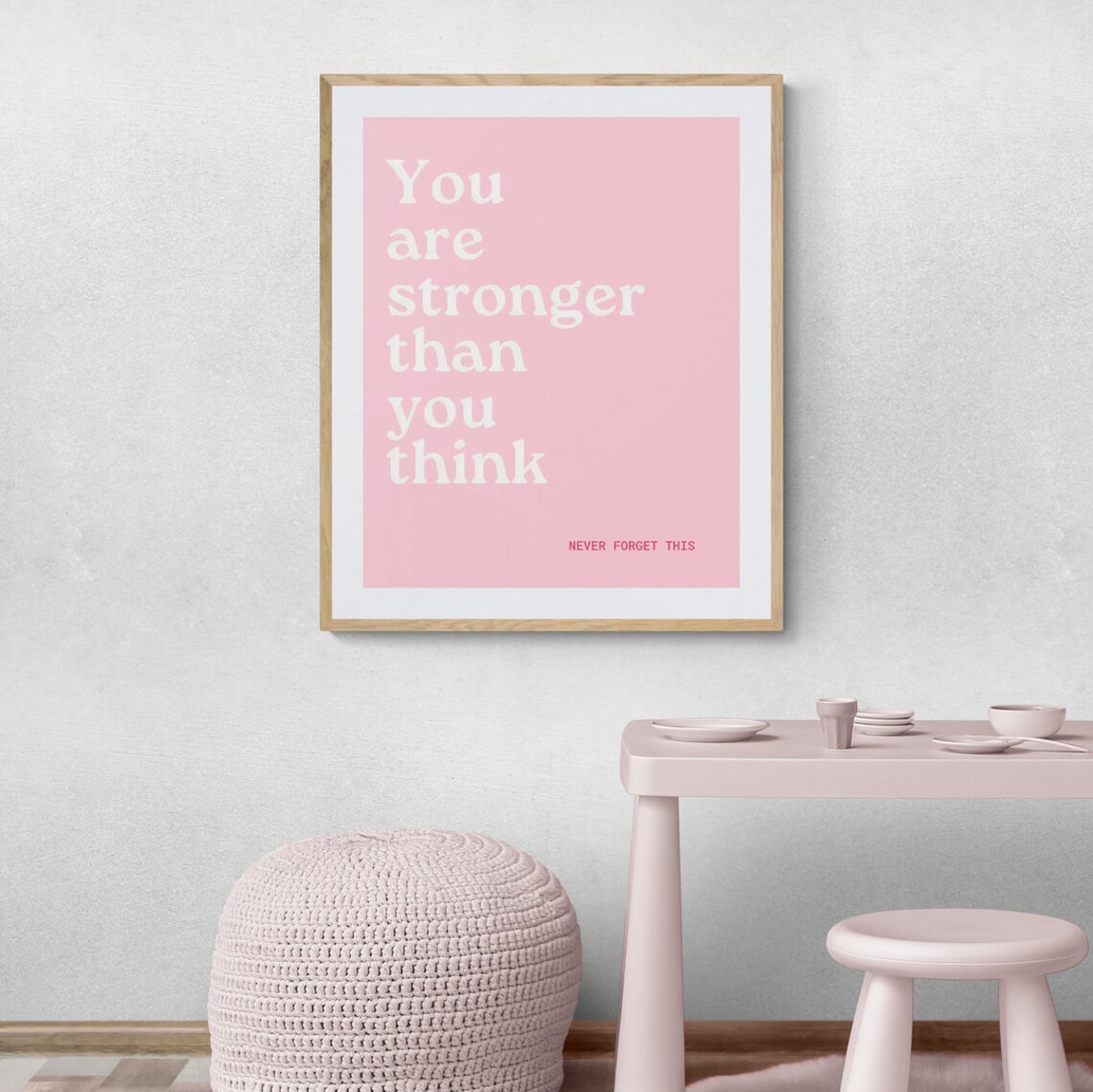 You Are Stronger Than You Think Pink Motivational Quote Poster - Image 4