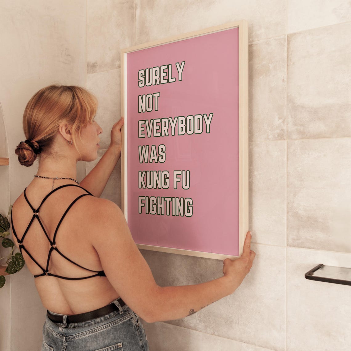 Surely Not Everybody Was Kung Fu Fighting Funny Pink Quote Poster - Image 2