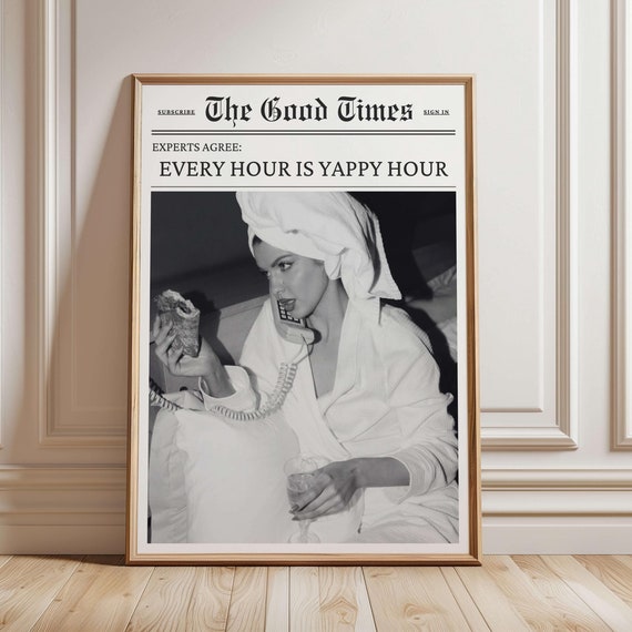 Every Hour Is Yappy Newspaper Print Headline Poster Born To Yap Dorm Room Retro Bar Cart