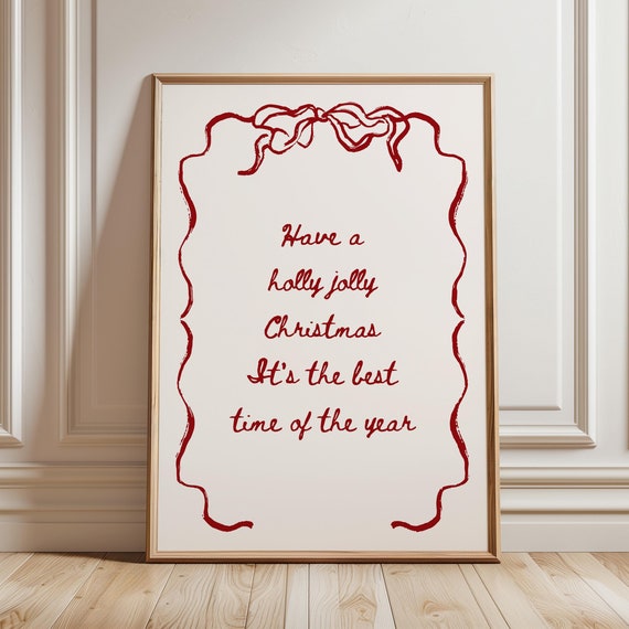 Have A Holly Jolly Christmas Print Whimsical Poster Trendy Wall Art Coquette Holiday Decor Cute