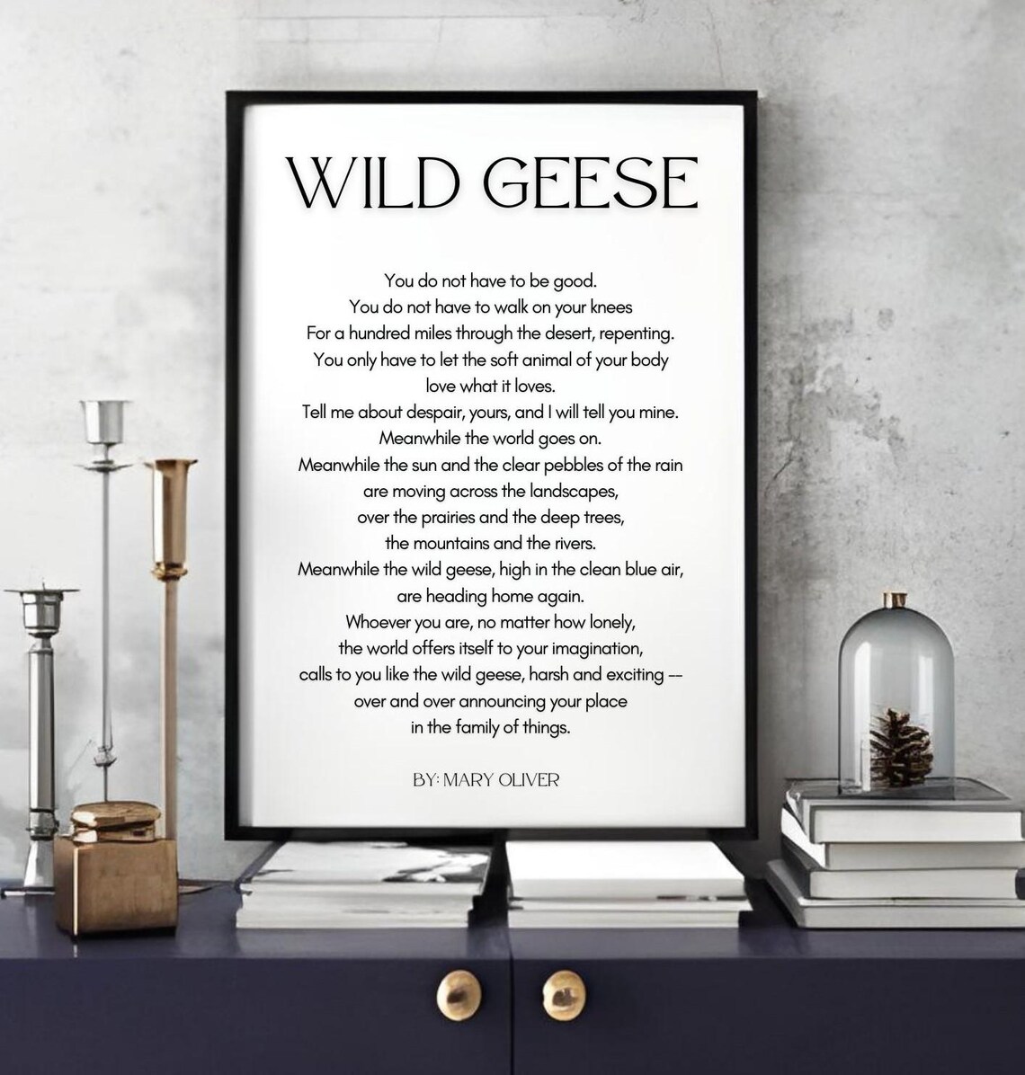 Mary Oliver Wild Geese Poem Inspirational Literary Typography Wall Poster - Image 3