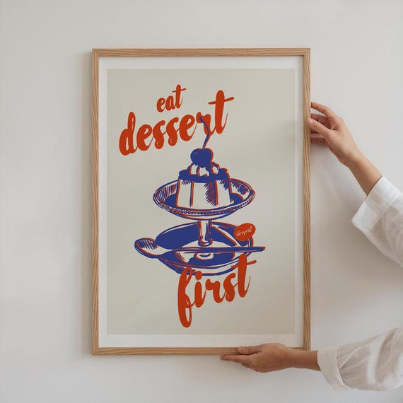Eat Dessert First Pastry Art Print Trendy Kitchen Wall Art Dessert Art Print Vintage Minimalist Print Sweets Lover Poster Foody Poster