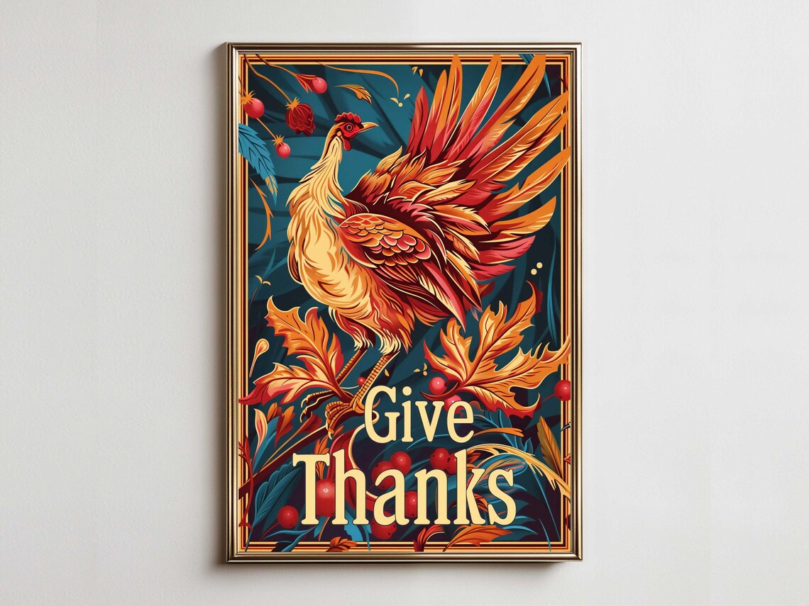 Give Thanks Fiery Rooster Autumn Leaves Thanksgiving Decor Poster
