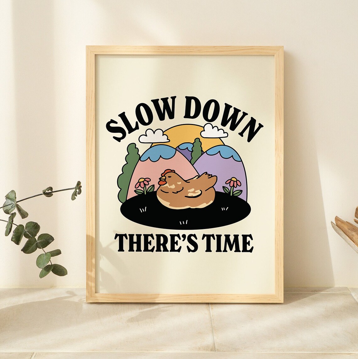 Cute Chicken Quote Print, Retro Cottagecore Poster