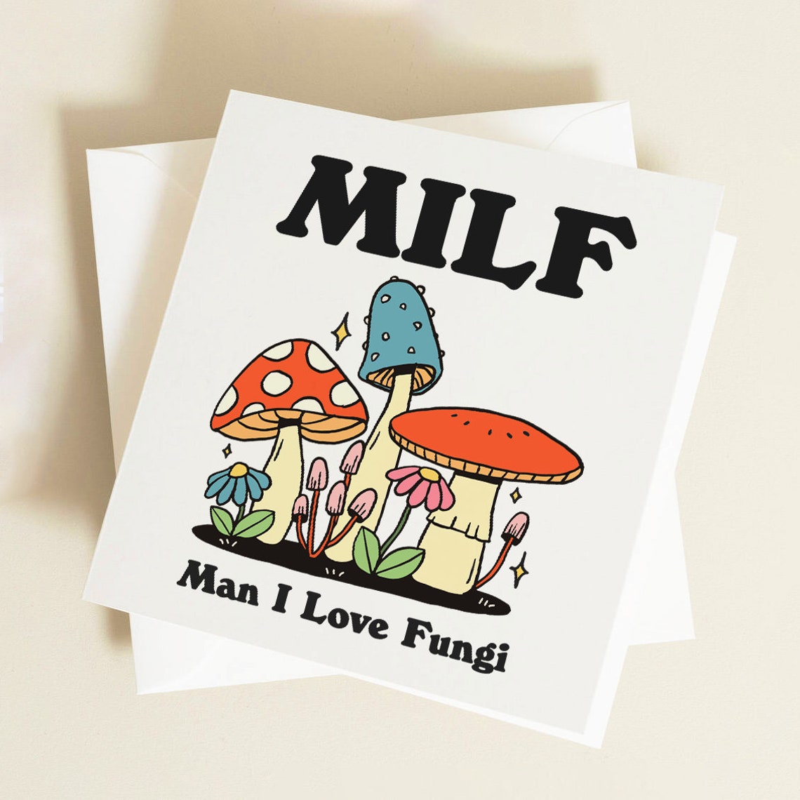 Milf Man I Love Fungi Greeting Card Funny Card For Wife Girlfriend Milf Cheeky Birthday Card Fungi Gift Idea Novelty Offensive Humor - Image 2