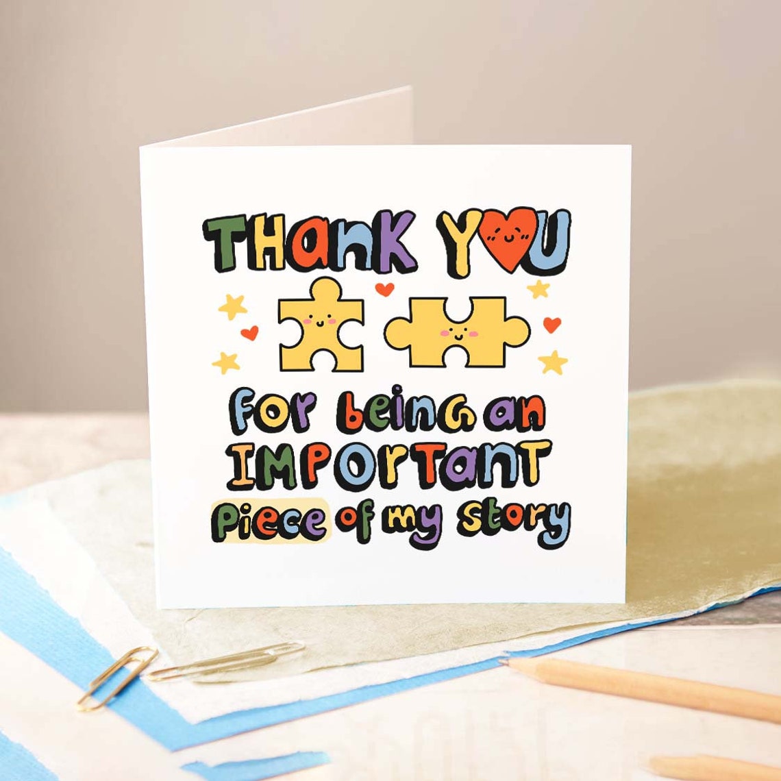 Thank You For Being Such An Important Piece Of My Story Card Teacher Thank You Card Best Friend Mentor Greeting Card End Of School Card