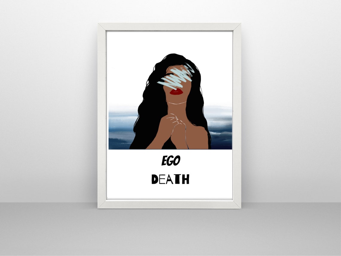 Ego Death Print Instant Download Female Illustration Phrase Print Woman Illustration Boho Art Wall Art