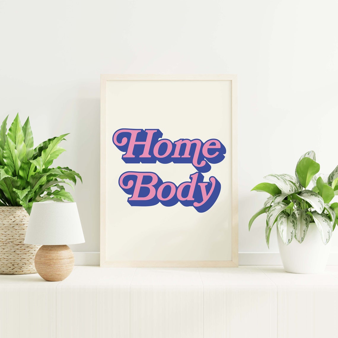 Home Body Pink Blue Retro Script Cute Trendy Typography Decor Poster - Image 6