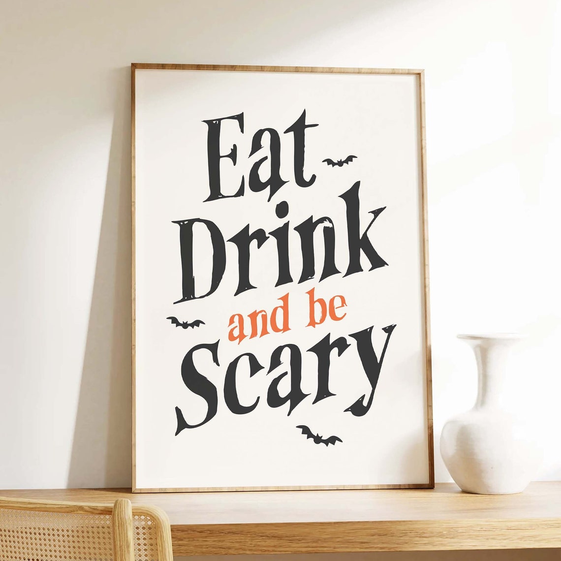 Eat Drink and Be Scary Halloween Quote Art Poster for Party Decor - Image 2