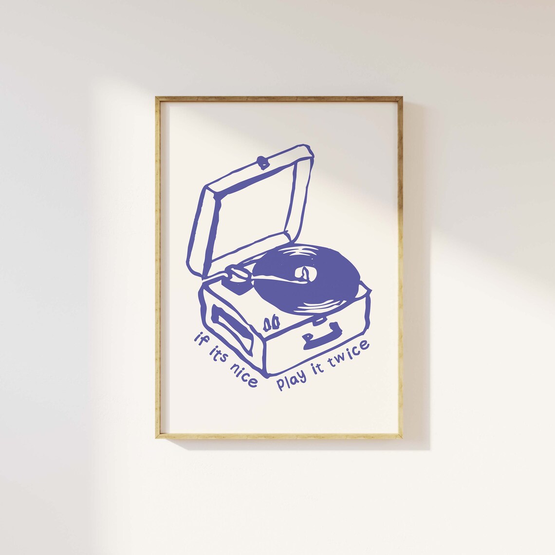 Retro Record Player With If Its Nice Play It Twice Quote Blue Music Poster - Image 3