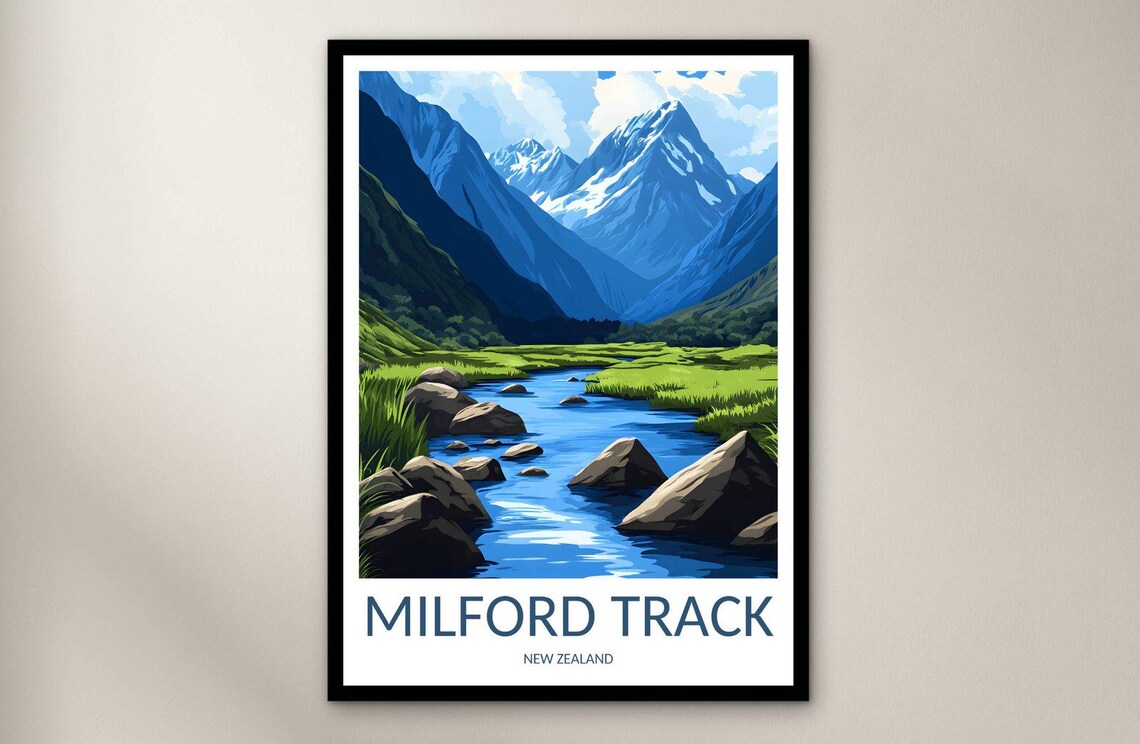 Milford Track New Zealand Mountain River Valley Hiking Poster