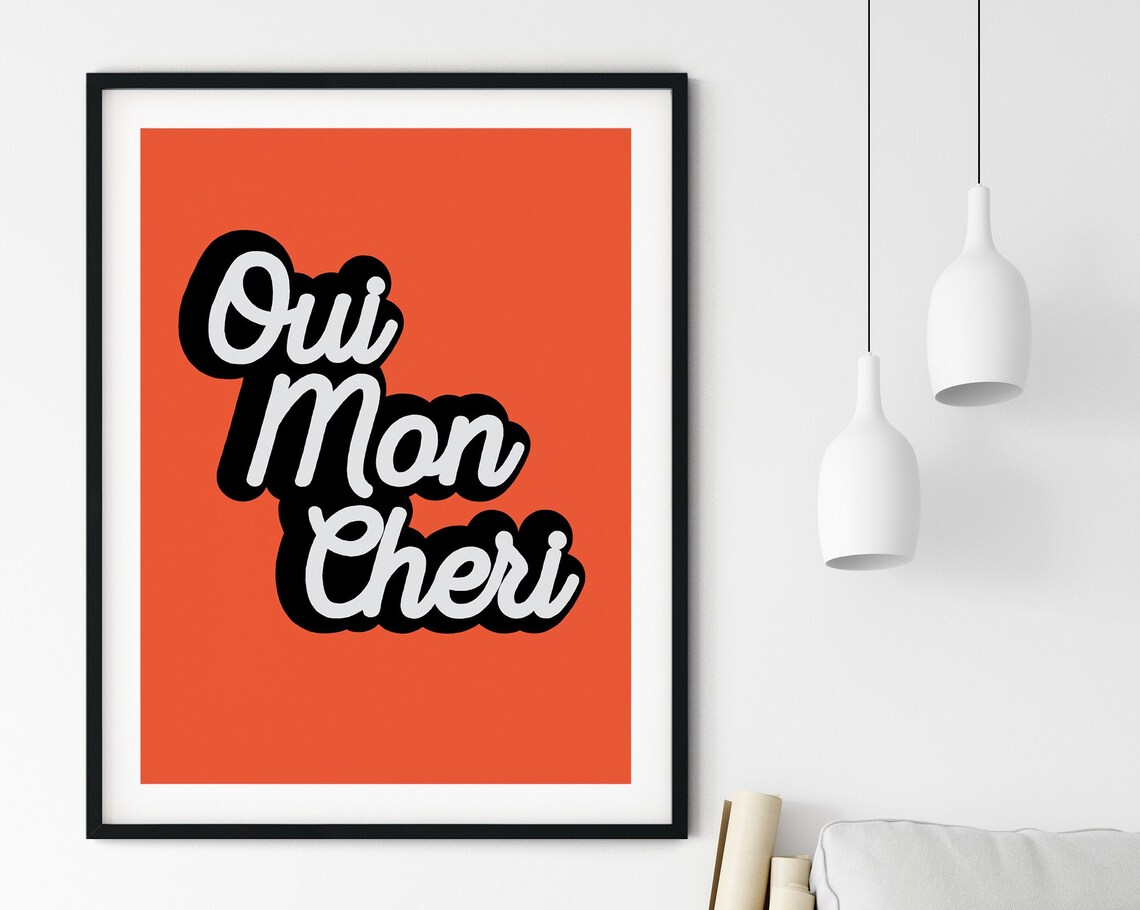 Oui Mon Cheri Vivid Orange Retro French Chic Typography Wall Art