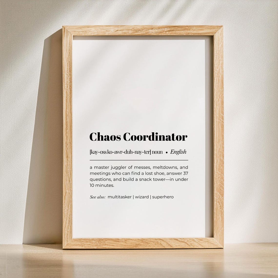 Chaos Coordinator Funny Office Definition Wall Decor Gift Poster