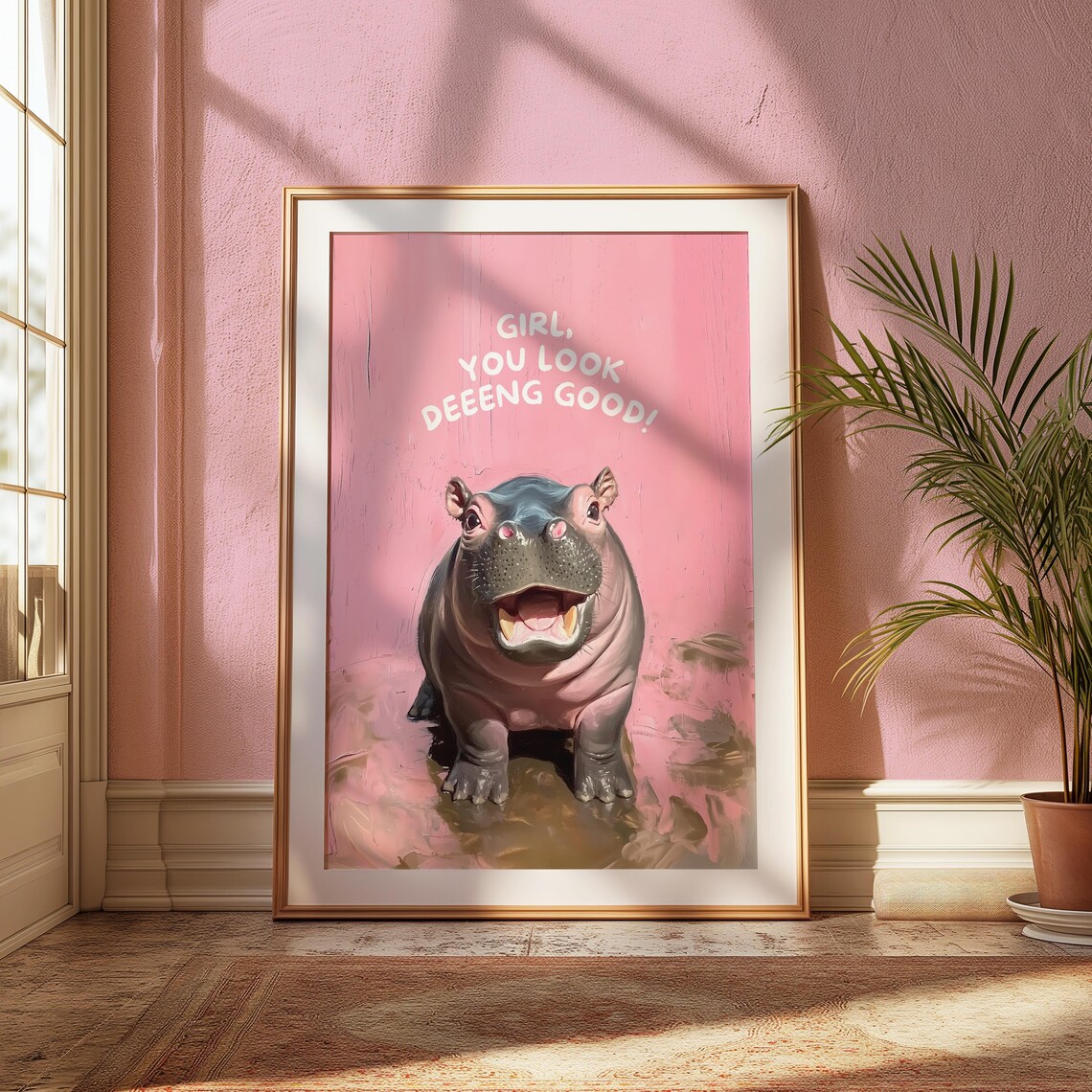 Girl You Look Deeeng Good Funny Baby Hippo Pink Quote Art Poster - Image 3