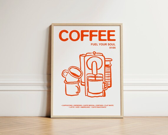 Retro Coffee Fuel Your Soul Orange Line Art Kitchen Poster 01/05