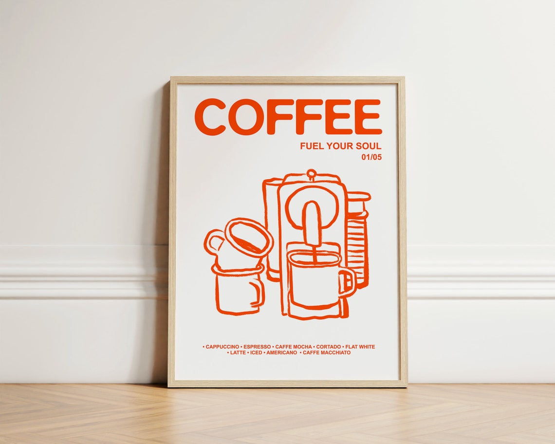 Retro Coffee Fuel Your Soul Orange Line Art Kitchen Poster 01/05