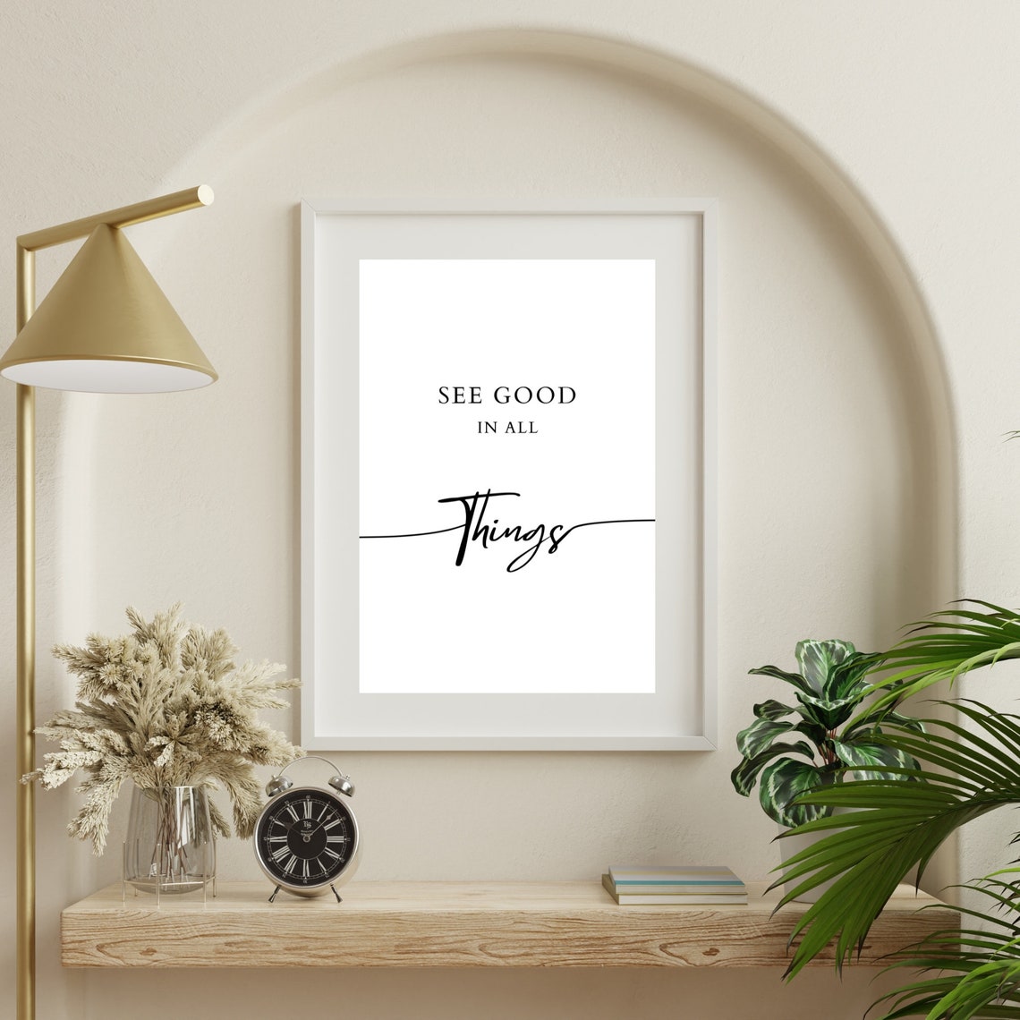 See Good in All Things Minimalist Black and White Quote Poster - Image 2