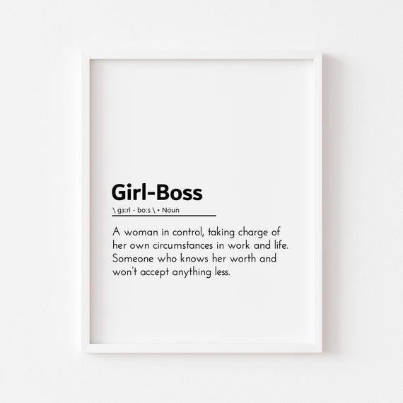 Girl Boss Definition Quotes Office Decor Women Work From Home Business Empowerment Quote Power Print