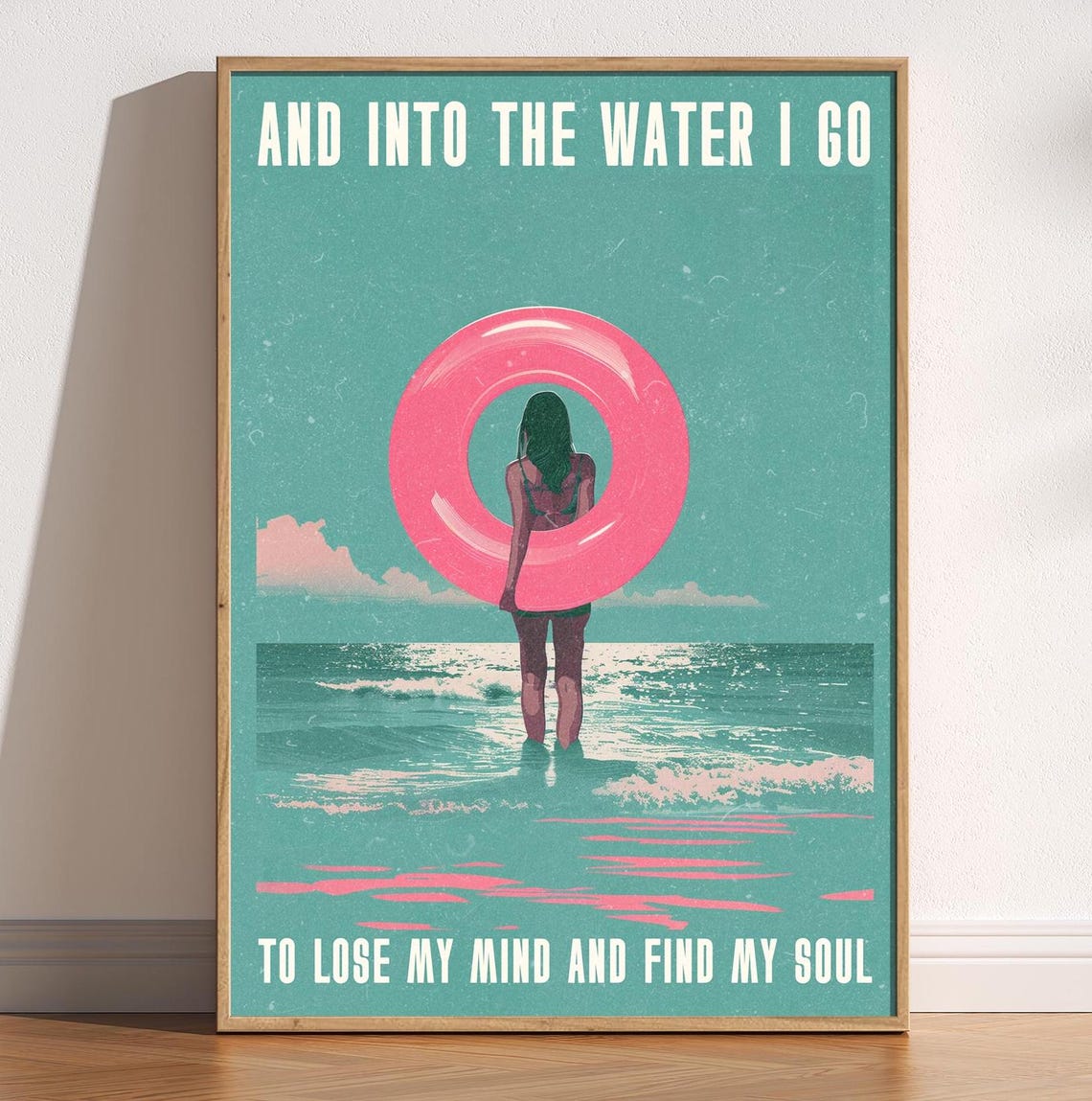 Into The Water I Go Pink Pool Float Beach Quote Vintage Retro Poster