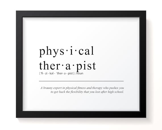 Funny Physical Therapist Definition Dictionary Style Quote Wall Poster