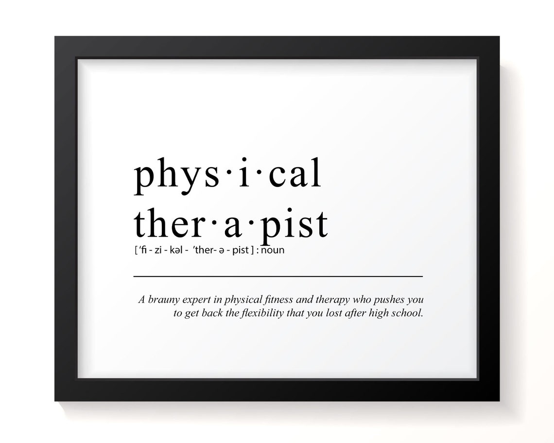 Physical Therapist Definition Funny Wall Decor Minimalist Art Print