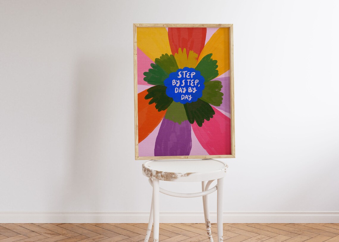 Floral Motivational Quote Art Print, Colorful