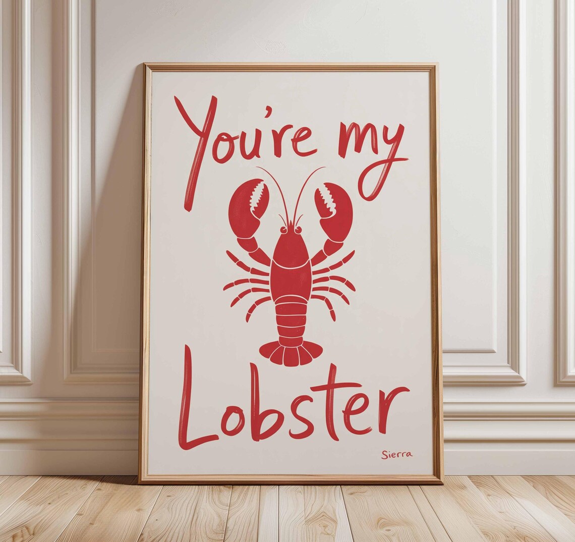 You're My Lobster Funny Romantic Art Print