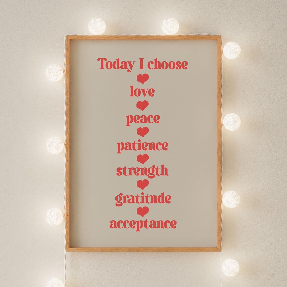 Today I Choose Love Peace Patience Gratitude Affirmation Poster