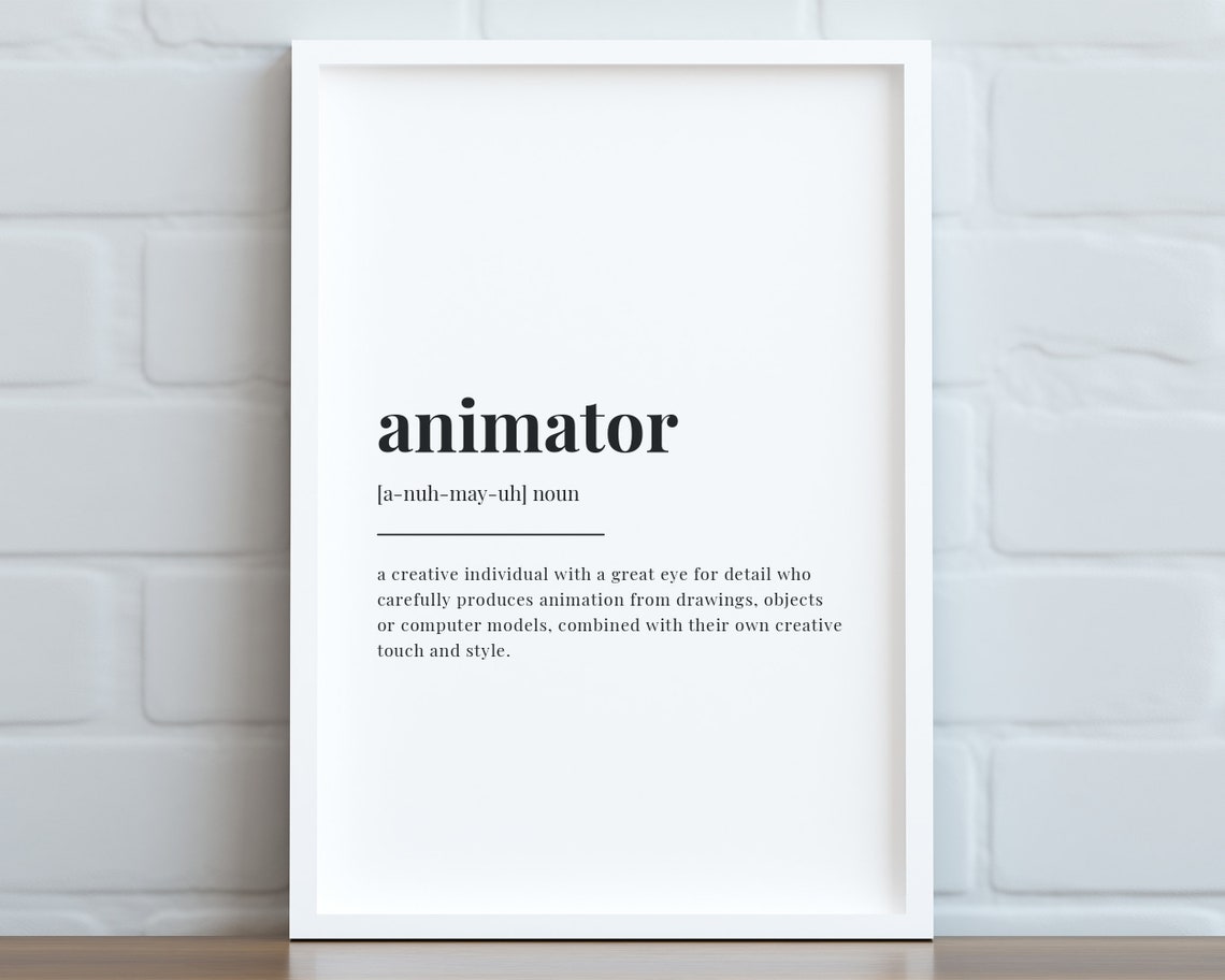 Animator Definition Meaning Quote Art Print - Image 3