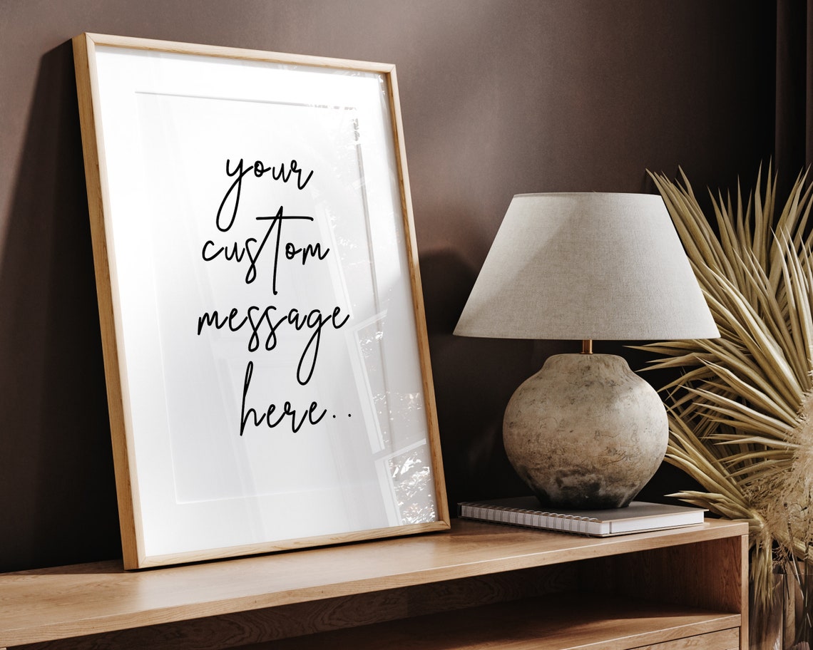 Personalized Custom Message Handwritten Script Typography Poster