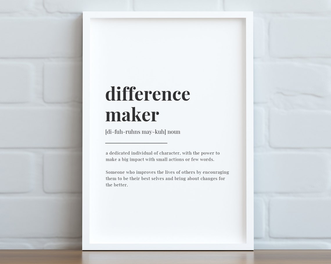 Difference Maker Definition Meaning Wall Art Print Home Dcor - Image 2