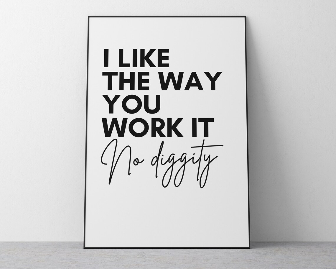 No Diggity Song Lyrics Typography Art Print