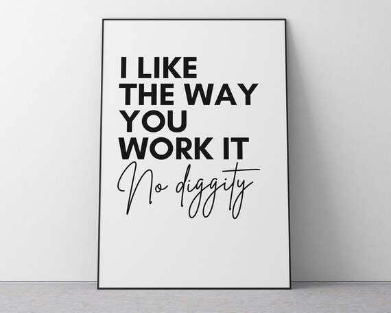 No Diggity Song Lyrics Typography Art Print
