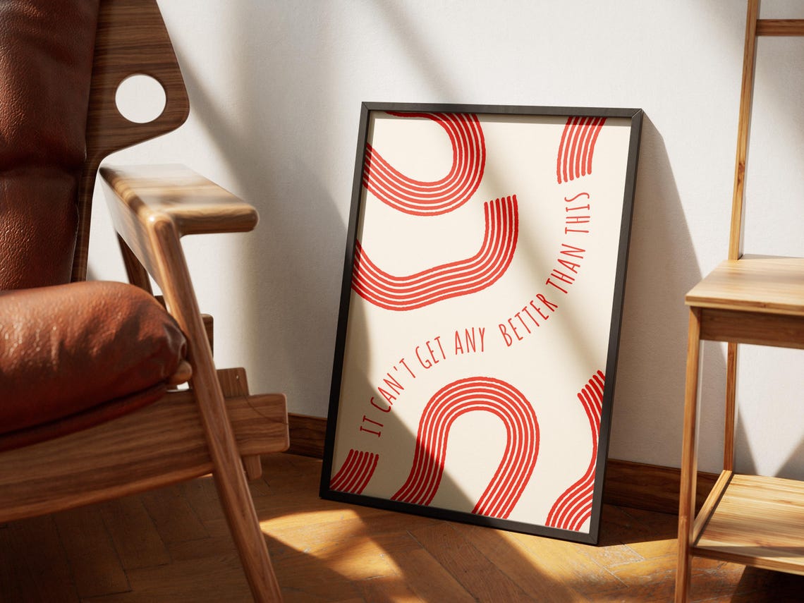It Can't Get Any Better Than This Red Groovy Line Art Poster - Image 4