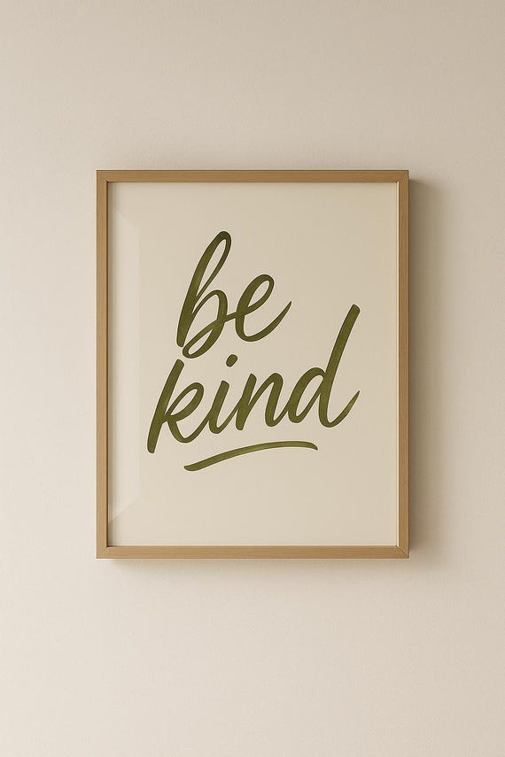 Be Kind Handwritten Quote Poster Minimalist Script Typography Wall Art Print