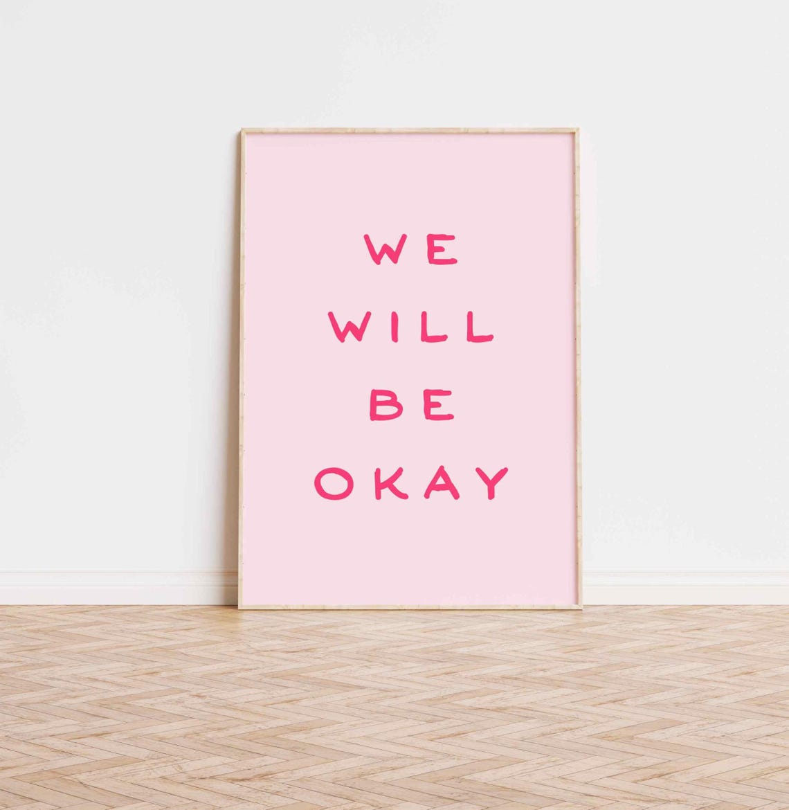 We Will Be Okay Red Lettering Blush Minimalist Affirmation Poster - Image 4