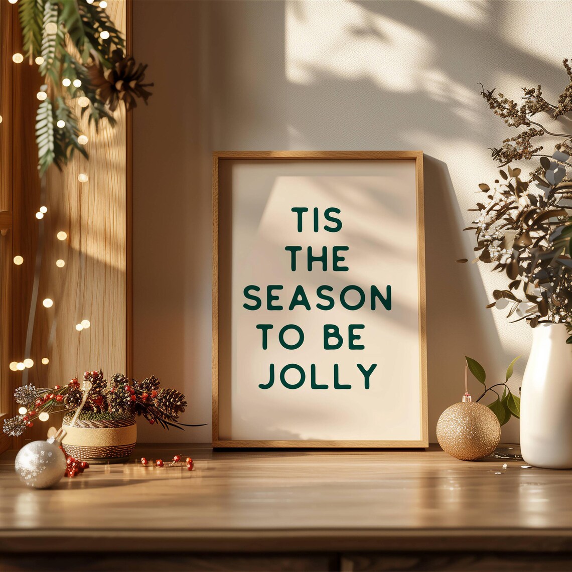Tis The Season To Be Jolly Green Christmas Holiday Quote Poster - Image 3