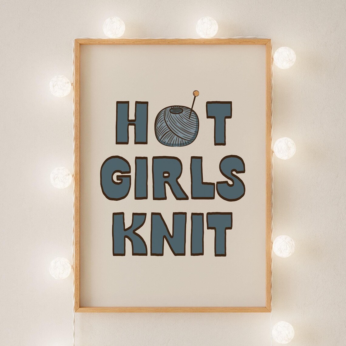 Hot Girls Knit Wall Art Knitting Crafting Decor Gallery Wall Prints Typography