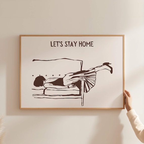 Let's Stay Home Woman Lounging On Sofa Line Art Introvert Poster