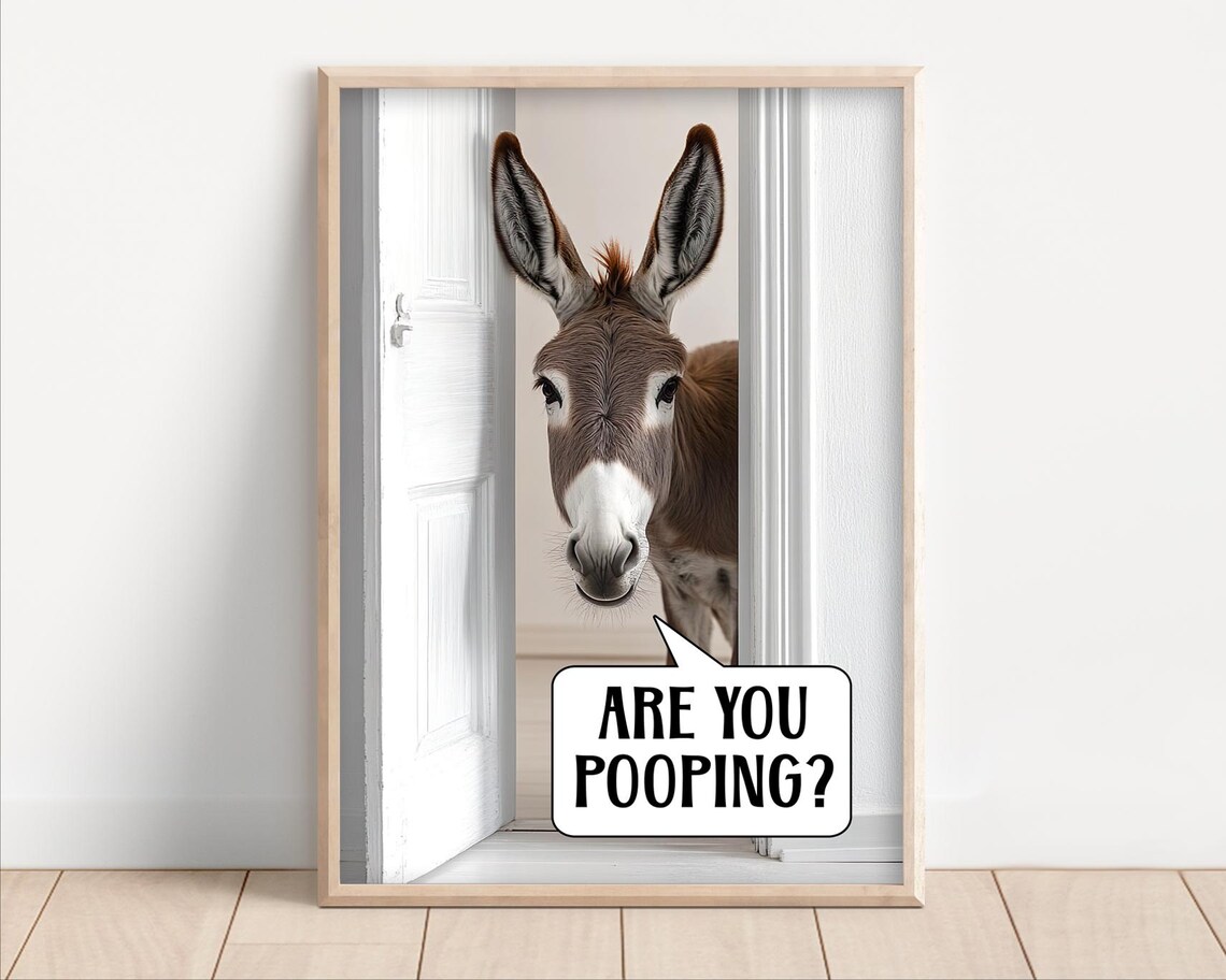 Are You Pooping Donkey Funny Bathroom Art Print