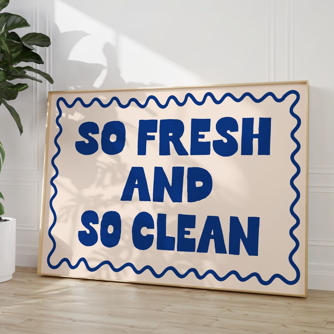 So Fresh And So Clean Bathroom Typography Art Print