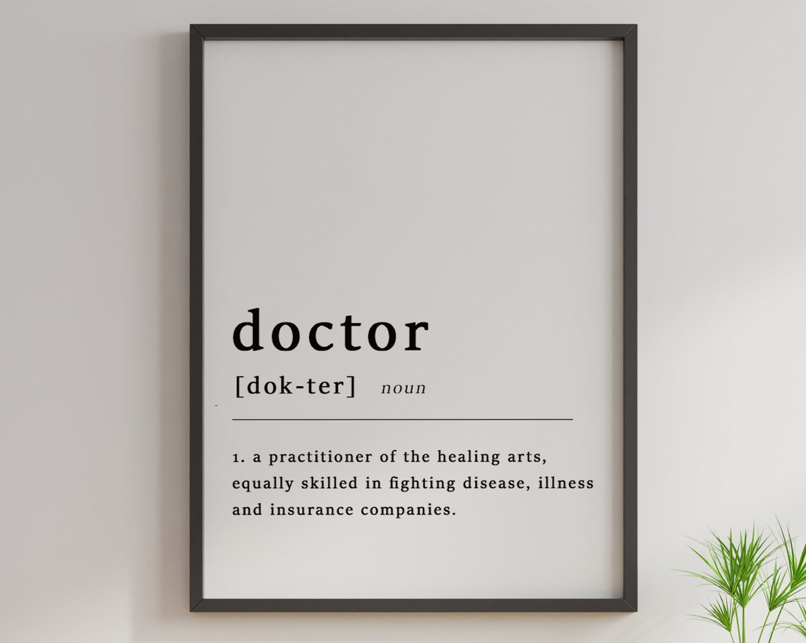 Funny Doctor Definition Dictionary Typography Medical Graduation Gift Poster
