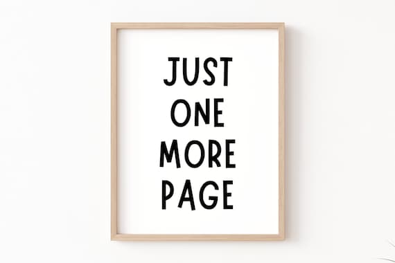 Just One More Page Book Lover Poster, Library Decor