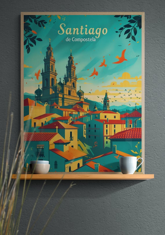Colorful Vintage Santiago De Compostela Poster Retro Travel Wall Art Perfect Home Decor Gift