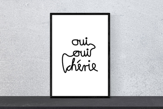 Oui Oui Cherie French Quote Hand Lettered Script Minimal Decor Poster