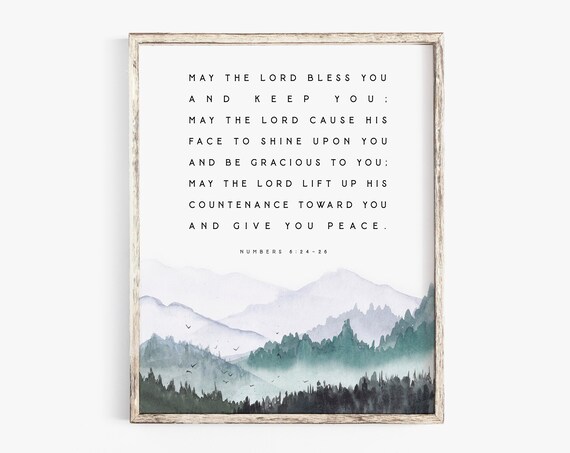 May the Lord Bless You and Keep You Numbers 6:24-26 Scripture Poster