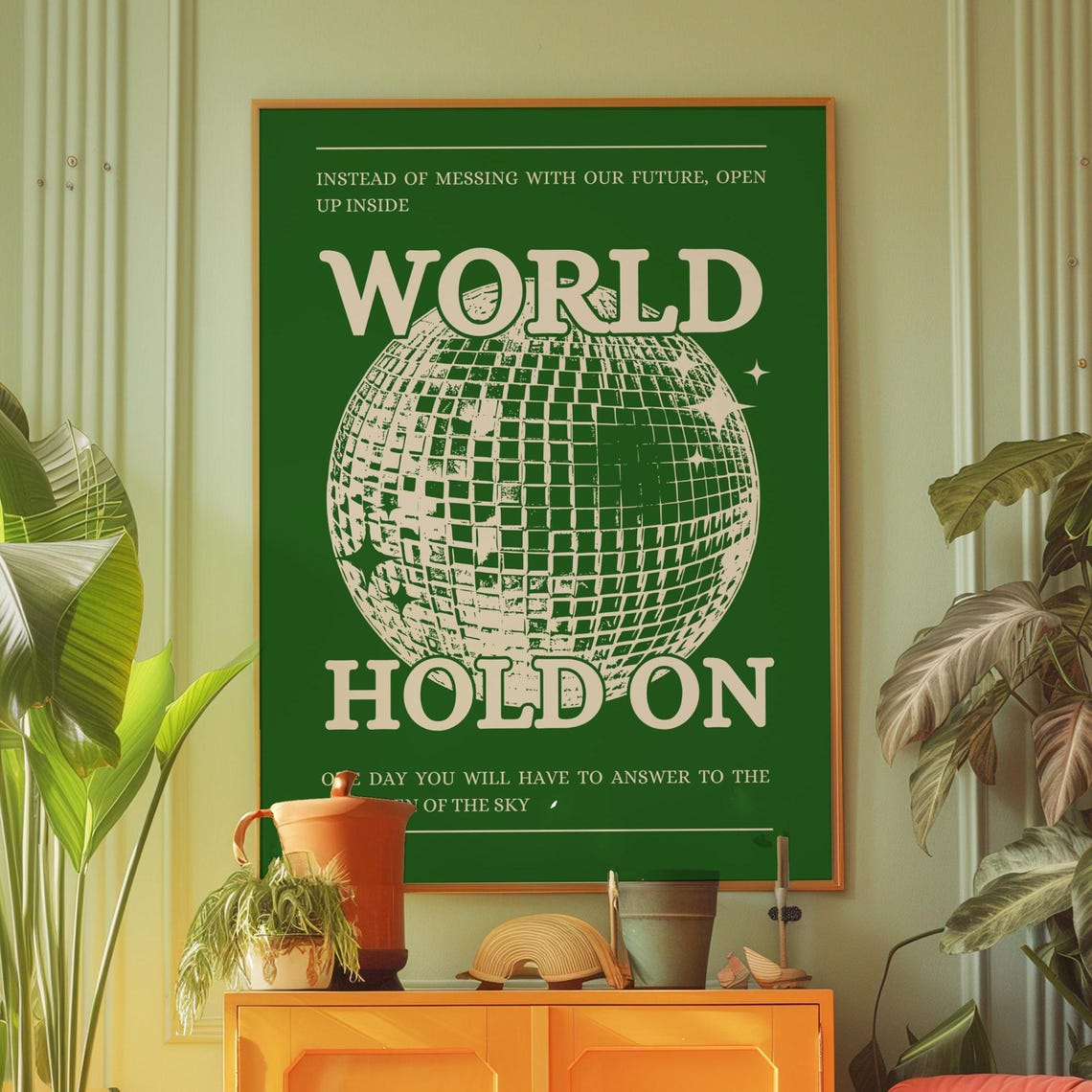 World Hold On Green Disco Ball Retro Song Lyric Decor Poster
